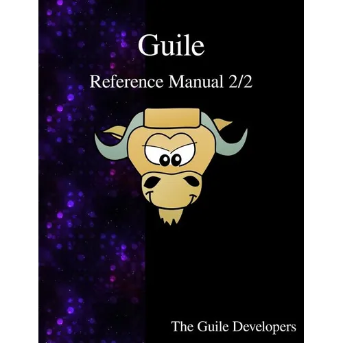 Guile Reference Manual 2/2 - Paperback