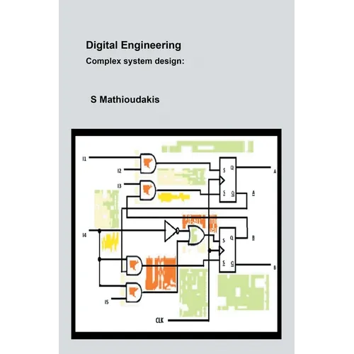 Digital Engineering: Complex System Design - Paperback