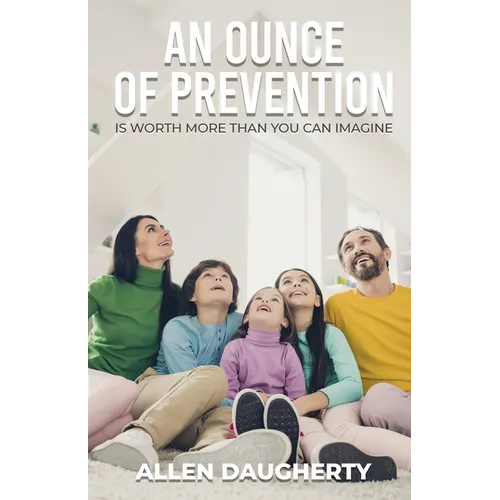 An Ounce of Prevention - Paperback