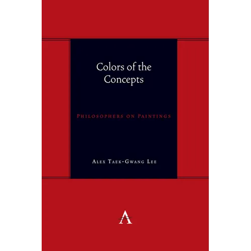 Colors of the Concepts: Philosophers on Paintings