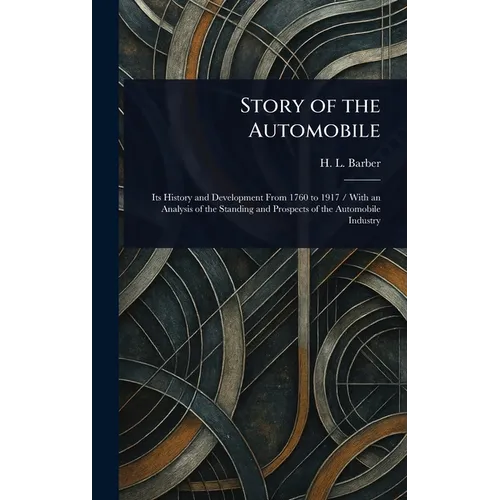 Story of the Automobile - Hardcover