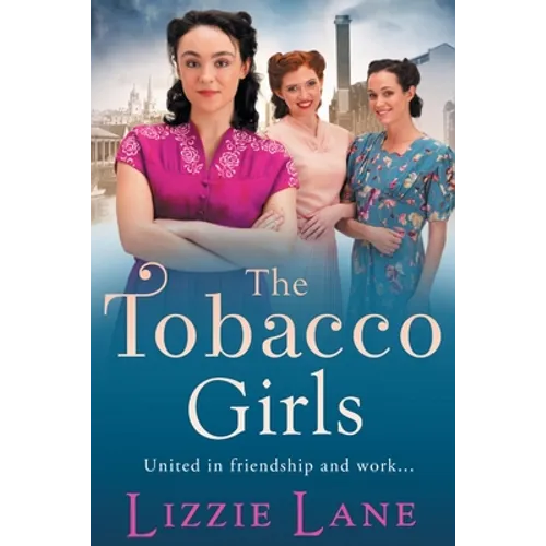 The Tobacco Girls - Paperback