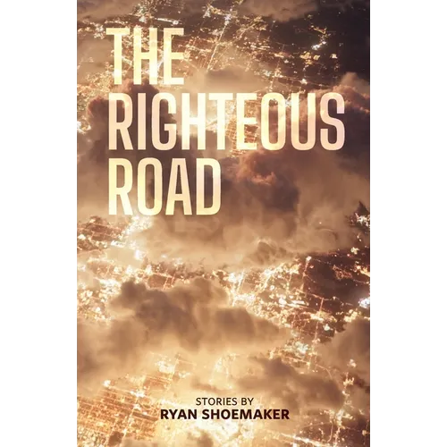 The Righteous Road - Paperback