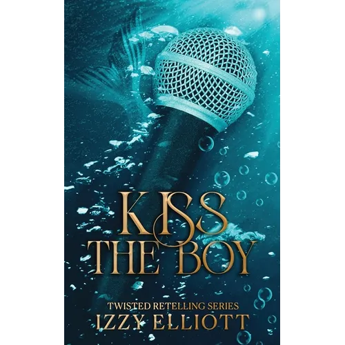 Kiss the Boy - Paperback