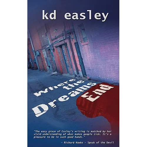 Where the Dreams End - Paperback