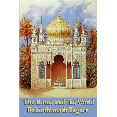 The Home and the World - Paperback
