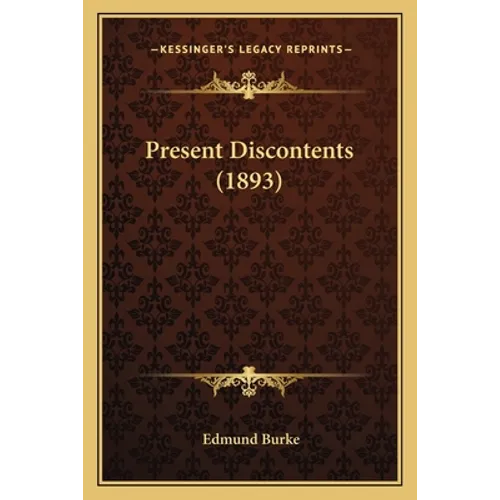 Present Discontents (1893) - Paperback