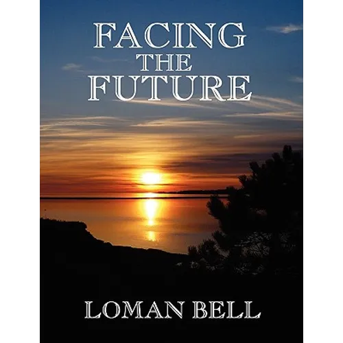 Facing the Future - Paperback