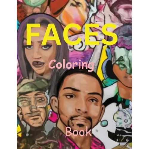 Faces Coloring Book: Detailed facial expressions and Artistic relaxation therapy