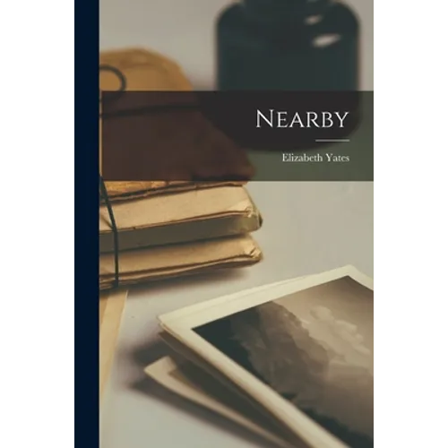Nearby - Paperback