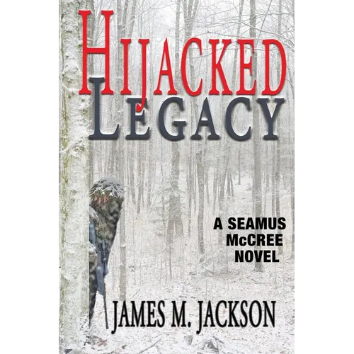 Hijacked Legacy - Paperback