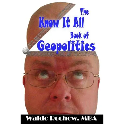 The Know It All Book of Geopolitics - Paperback