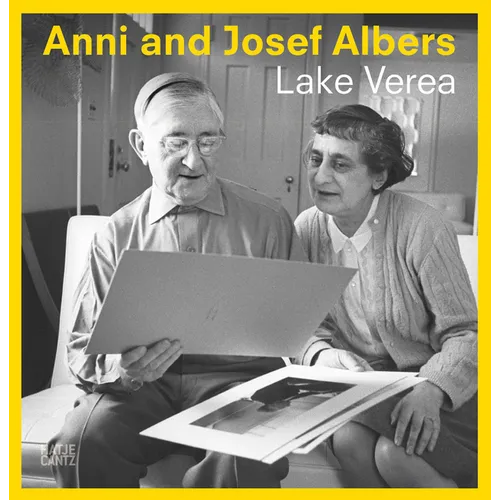 Anni and Josef Albers: By Lake Verea - Paperback