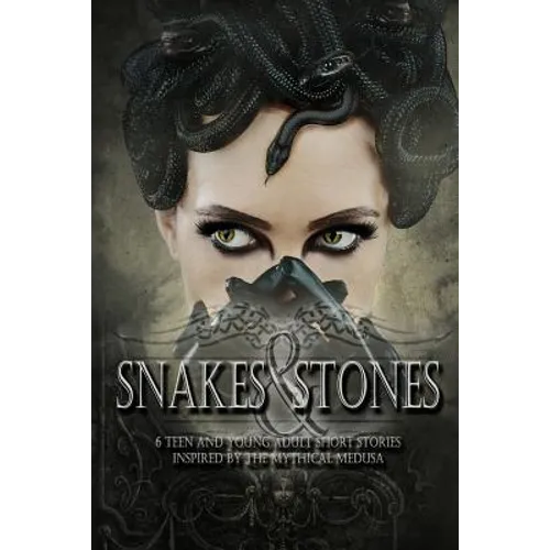 Snakes & Stones - Paperback