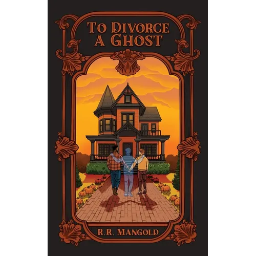 To Divorce A Ghost - Paperback