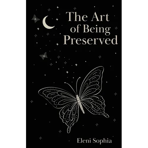 The Art of Being Preserved - Paperback