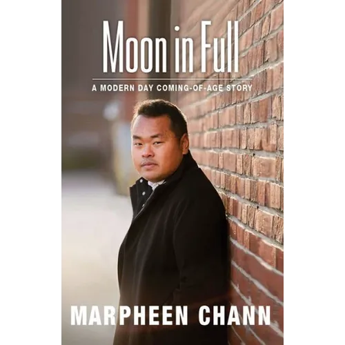 Moon in Full: A Modern Day Coming-Of-Age Story - Paperback