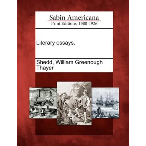 Literary Essays. - Paperback