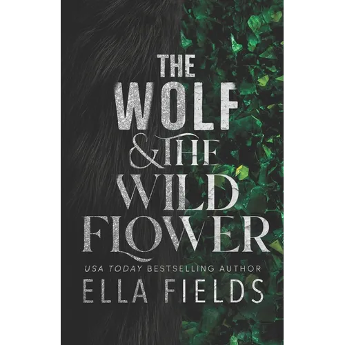 The Wolf and the Wildflower - Paperback