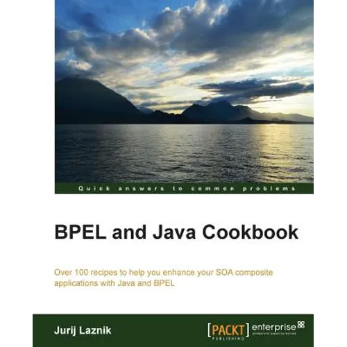 Bpel and Java Cookbook - Paperback