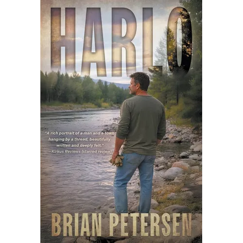 Harlo: A Contemporary Literary Western Novel - Paperback