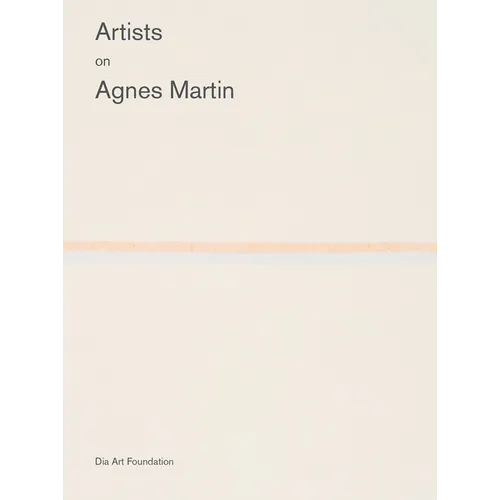 Artists on Agnes Martin - Paperback