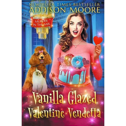 Vanilla Glazed Valentine Vendetta - Paperback