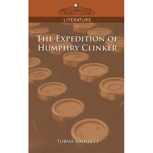 The Expedition of Humphry Clinker - Paperback