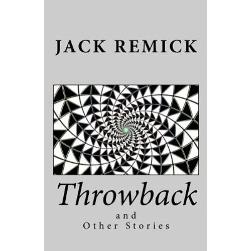 Throwback and Other Stories - Paperback