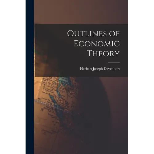 Outlines of Economic Theory - Paperback