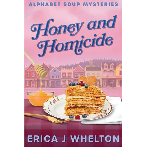 Honey and Homicide - Paperback