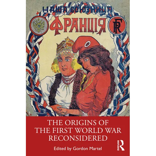The Origins of the First World War Reconsidered - Paperback