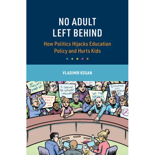 No Adult Left Behind - Paperback