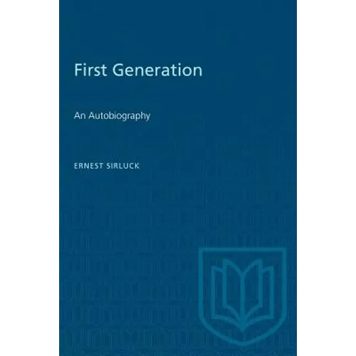 First Generation: An Autobiography - Paperback
