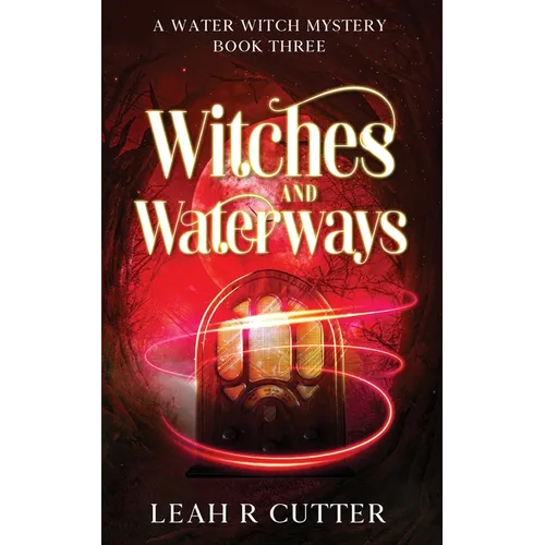 Witches and Waterways - Paperback