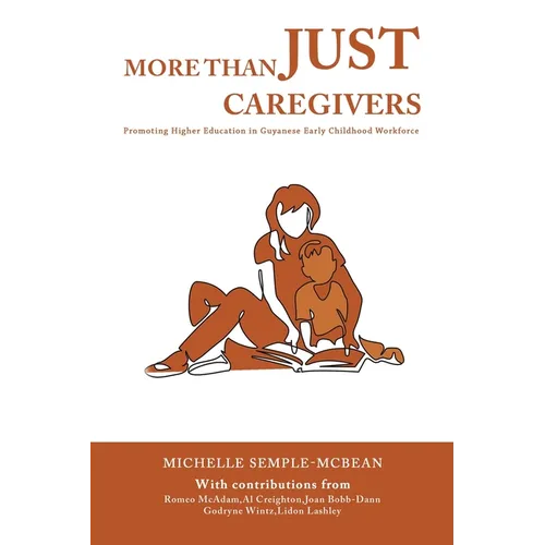 More than Just Caregivers - Paperback