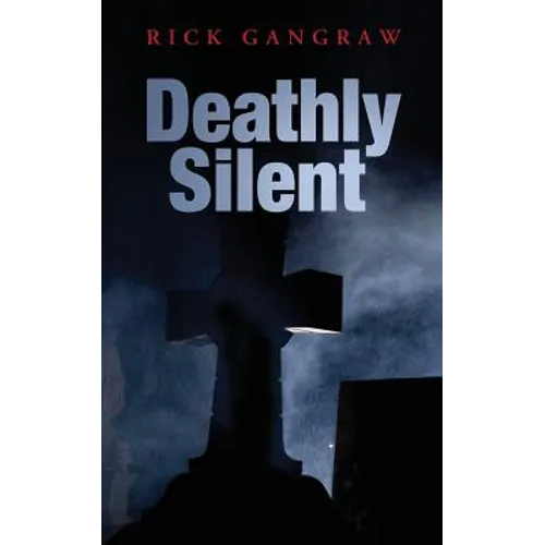 Deathly Silent - Paperback