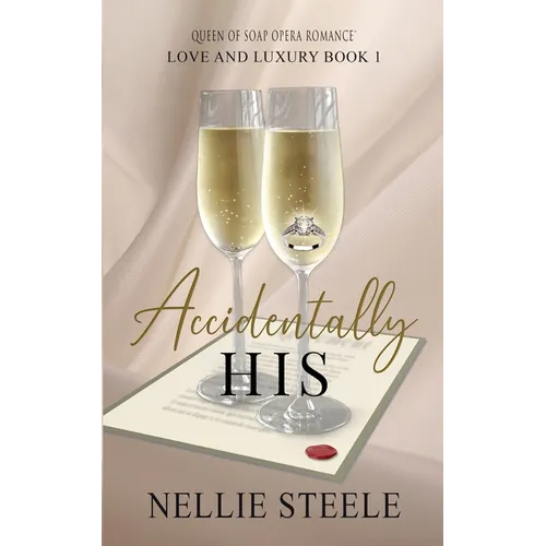 Accidentally His - Paperback