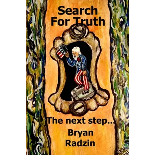 Search For Truth: The next step... - Paperback