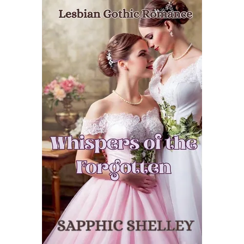 Whispers of the Forgotten - Paperback