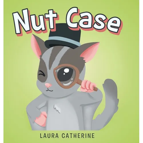 Nut Case - Hardcover