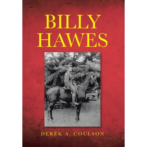 Billy Hawes - Hardcover