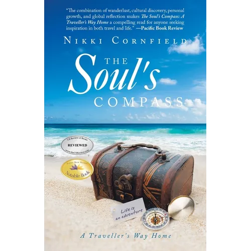 The Soul's Compass: A Traveller's Way Home - Paperback