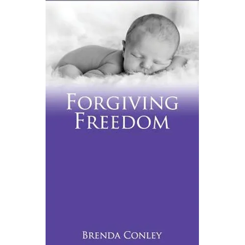 Forgiving Freedom - Paperback