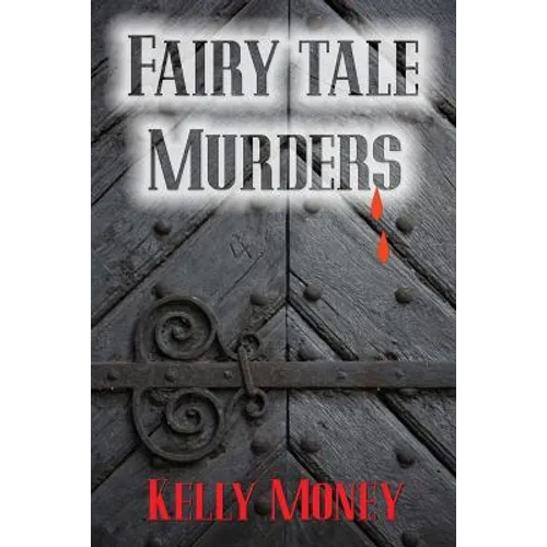 Fairy Tale Murders - Paperback