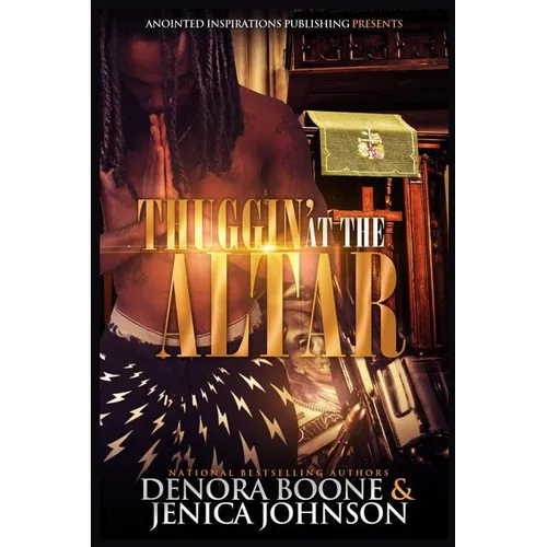 Thuggin' At The Altar - Paperback