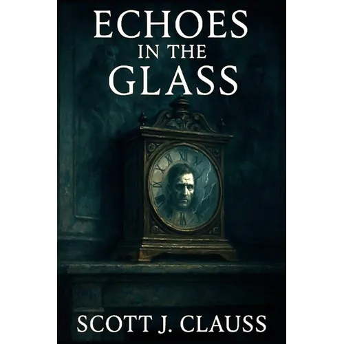 Echoes in the Glass - Paperback
