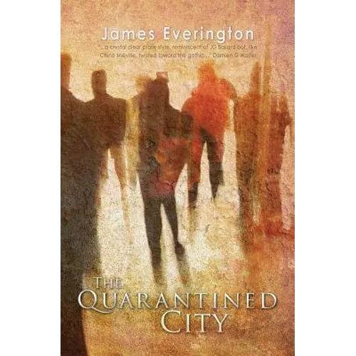 The Quarantined City - Paperback