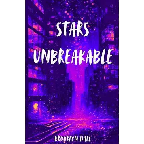 Stars Unbreakable - Paperback