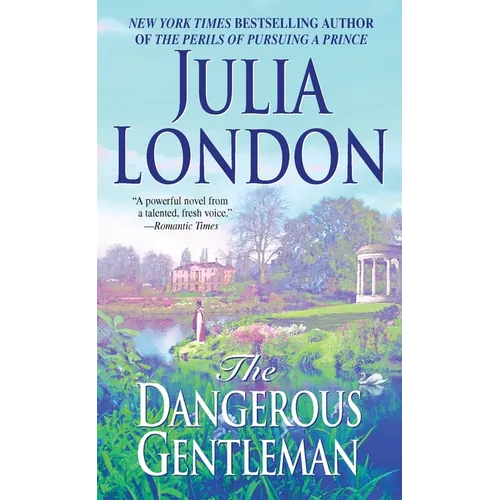 The Dangerous Gentleman: The Rogues of Regent Street - Mass Market Paperbound